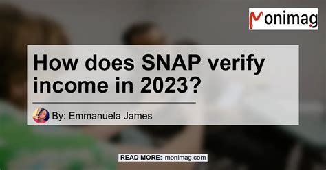 How does snap verify income. Things To Know About How does snap verify income. 